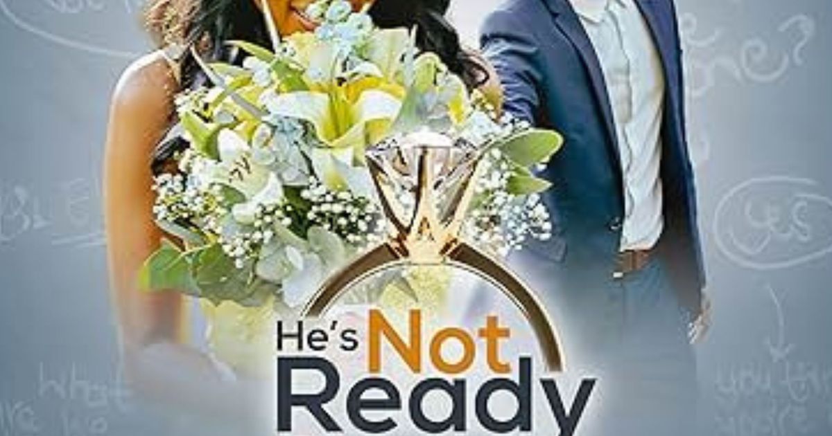 He's Not Ready hero image