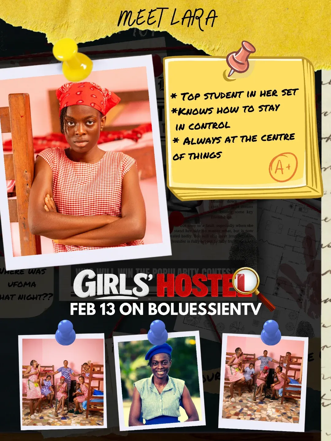 Bolu Essien as Lara in Girls’ Hostel
