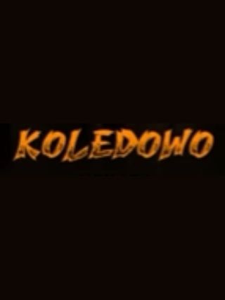 Koledowo poster