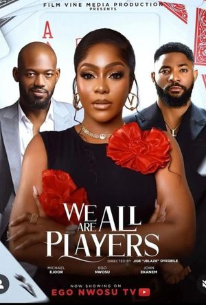 We Are All Players poster