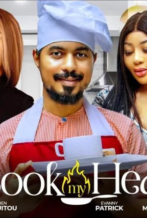 Cook My Heart poster