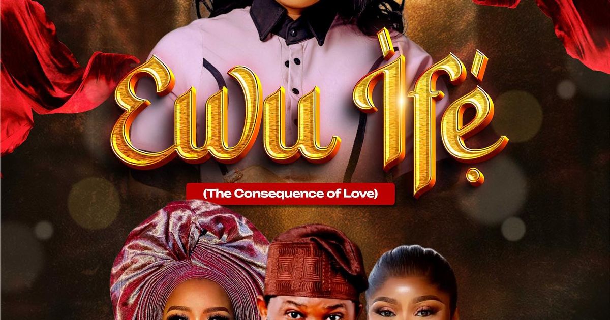 Ewu Ife (The Consequence of Love) hero image