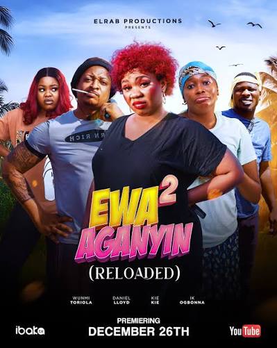 Ewa Aganyin 2 (Reloaded)