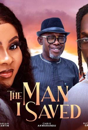 The Man I Saved poster