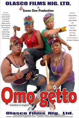 Omo Ghetto poster