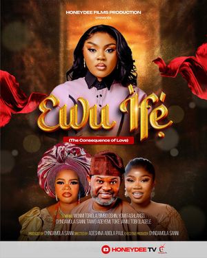 Ewu Ife (The Consequence of Love) poster