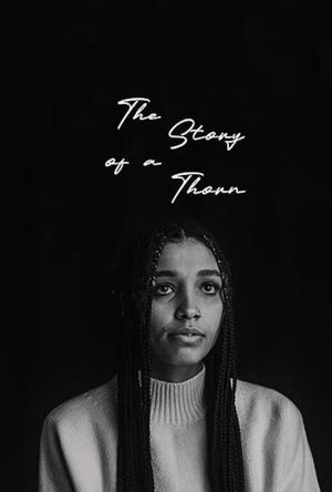 The Story of a Thorn poster