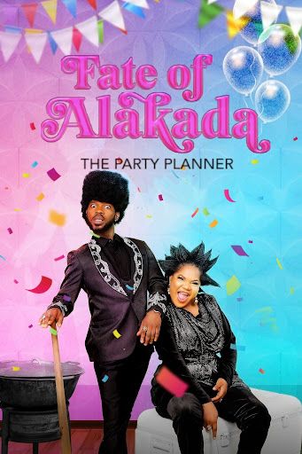 Fate of Alakada: The Party Planner poster