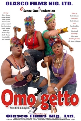 Omo Ghetto