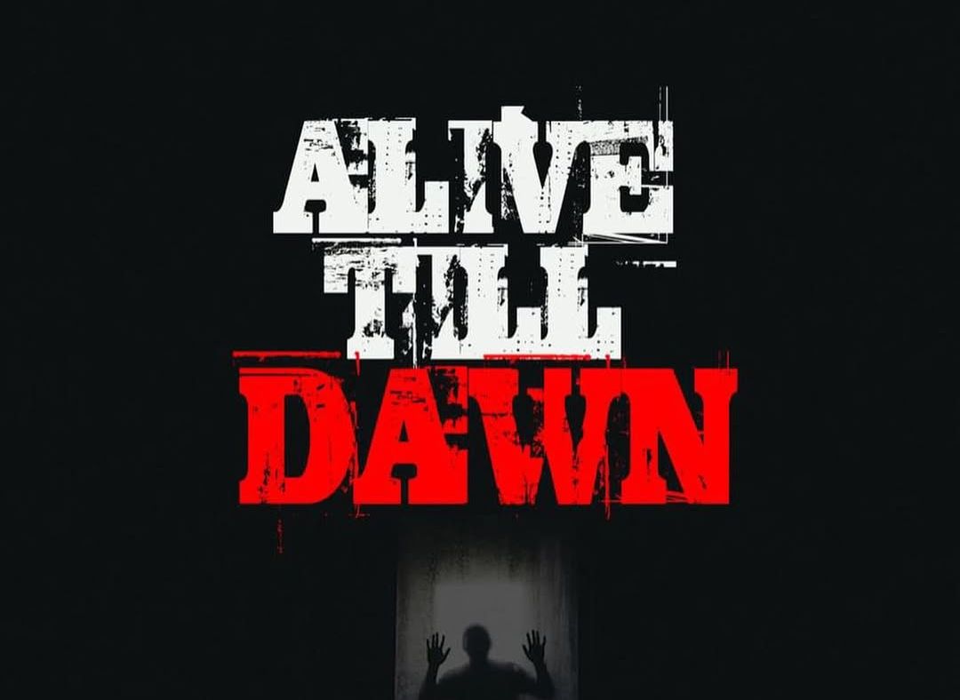 Alive Till Dawn hero image