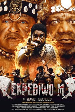 Ekpebiwo M (I Have Decided) poster