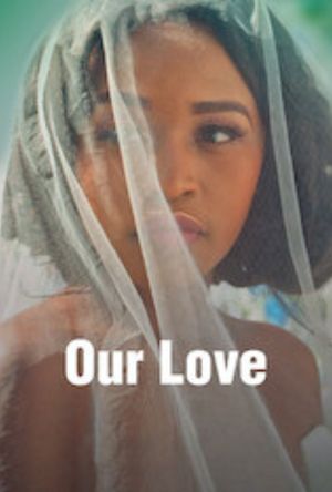 Our Love poster
