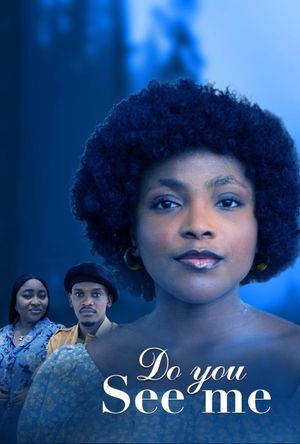 Do You See Me Now? poster