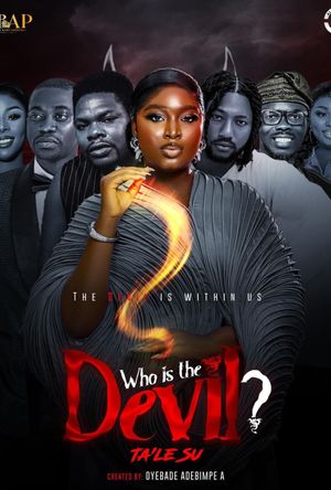 Who Is The Devil? (Ta'le Su) poster