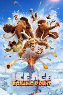 Ice Age: Boiling Point poster