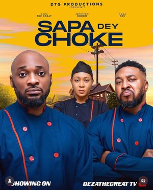 Sapa Dey Choke poster