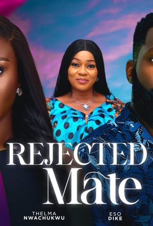 Rejected Mate poster